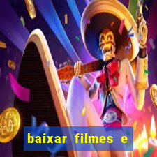 baixar filmes e series em mp4